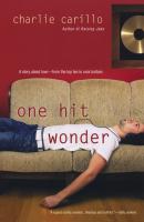 One Hit Wonder - Charlie Carillo 