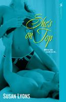 She's On Top - Susan  Lyons 