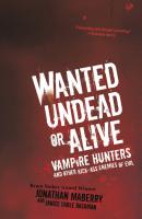 Wanted Undead or Alive: - Джонатан Мэйберри 