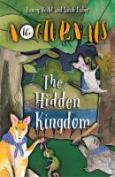 The Hidden Kingdom - Tracey Hecht The Nocturnals