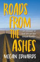 Roads From the Ashes - Megan Edwards 