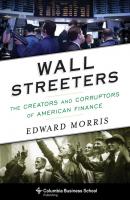 Wall Streeters - Edward Morris 