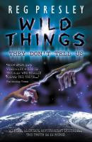 Wild Things They Don't Tell Us - Aliens, Alchemy, Government Denials - The Truth is in Here! - Reg Presley 