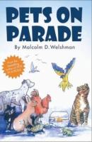 Pets on Parade - Malcolm Welshman 