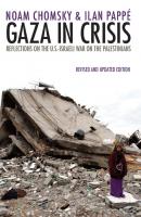 Gaza in Crisis - Noam  Chomsky 