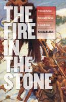 Fire in the Stone - Nicholas Ruddick Early Classics of Science Fiction
