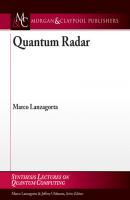 Quantum Radar - Marco Lanzagorta Synthesis Lectures on Quantum Computing
