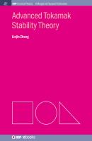 Advanced Tokamak Stability Theory - Linjin Zheng IOP Concise Physics