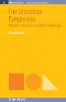 The Statistical Eyeglasses - Edoardo Milotti IOP Concise Physics