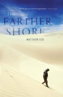 The Farther Shore - Matthew Eck 