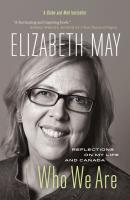 Who We Are - Elizabeth  May 