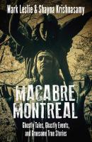 Macabre Montreal - Mark Leslie 