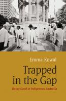 Trapped in the Gap - Emma Kowal 
