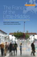 The France of the Little-Middles - Marie Cartier Anthropology of Europe