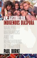 An Australian Indigenous Diaspora - Paul Burke 