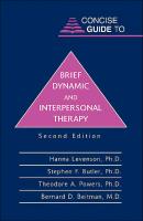 Concise Guide to Brief Dynamic and Interpersonal Therapy - Hanna Levenson 