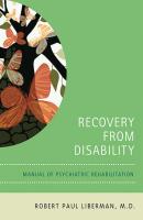 Recovery From Disability - Robert P. Liberman 