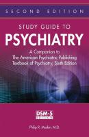 Study Guide to Psychiatry - Philip R. Muskin 