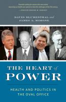 The Heart of Power, With a New Preface - David Blumenthal 