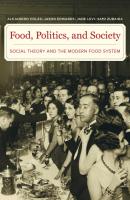 Food, Politics, and Society - Alejandro  Colas 