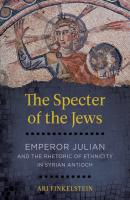 The Specter of the Jews - Ari Finkelstein 