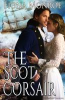The Scot Corsair - Fiona Monroe Bonnie Brides