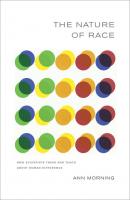 The Nature of Race - Ann Morning 