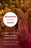 Becoming Human Again - Donald E. Miller 