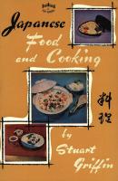 Japanese Food & Cooking - Stuart Griffin 