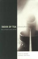 The Book of Tea - Okakura Kakuzo 