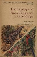 Ecology of Nusa Tenggara - Kathryn Monk Ecology Of Indonesia Series