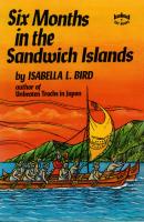 Six Months in the Sandwich Islands - Isabella L. Bird 