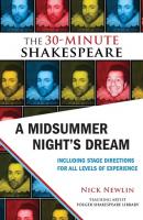 A Midsummer Night's Dream: The 30-Minute Shakespeare - William Shakespeare The 30-Minute Shakespeare