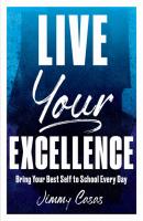 Live Your Excellence - Jimmy Casas 