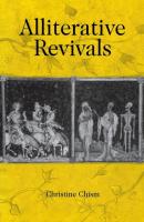 Alliterative Revivals - Christine Chism The Middle Ages Series