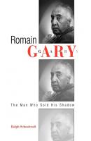 Romain Gary - Ralph Schoolcraft Critical Authors and Issues