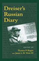 Dreiser's Russian Diary - Theodore Dreiser The University of Pennsylvania Dreiser Edition