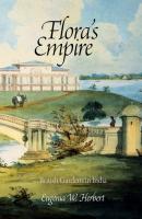Flora's Empire - Eugenia W. Herbert Penn Studies in Landscape Architecture