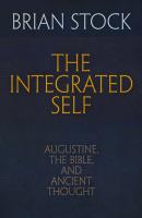 The Integrated Self - Brian  Stock Haney Foundation Series