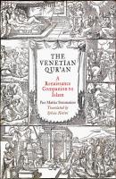 The Venetian Qur'an - Pier Mattia Tommasino Material Texts