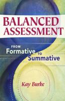 Balanced Assessment - Kay Burke Leading Edge