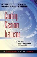 Coaching Classroom Instruction - Tammy Heflebower The Classroom Strategies Series