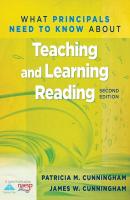 What Principals Need to Know About Teaching and Learning Reading - Patricia M. Cunningham What Principals Need to Know About