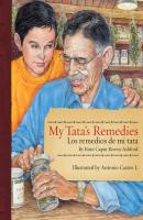 My Tata's Remedies / Los remedios de mi Tata - Roni Capin Rivera-Ashford 