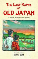 The Last Kappa of Old Japan - Sunny Seki 