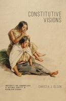 Constitutive Visions - Christa J. Olson Rhetoric and Democratic Deliberation
