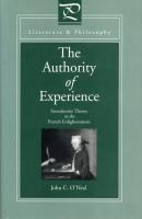 The Authority of Experience - John C. O'Neal Literature and Philosophy