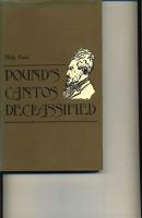Pound's Cantos Declassified - Philip Furia 
