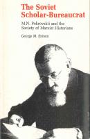 The Soviet Scholar-Bureaucrat - George  M. Enteen 