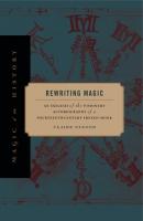 Rewriting Magic - Claire Fanger Magic in History
